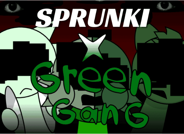 Sprunki Green Gang